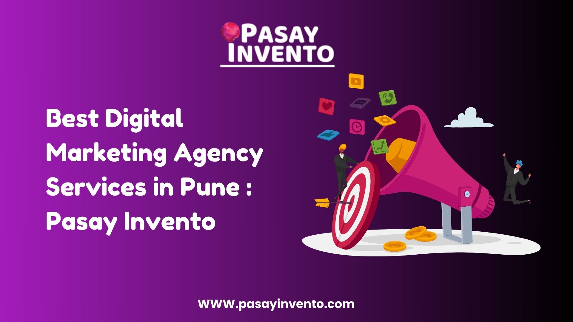 Best Digital Marketing Agency Services in Pune : Pasay Invento